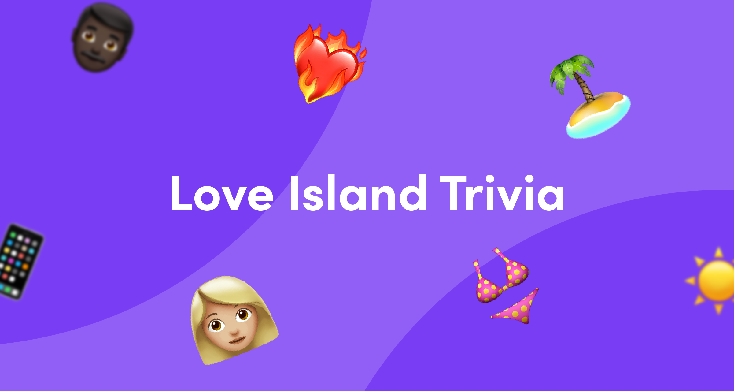 Emojis on purple background for Love Island quiz questions and answers