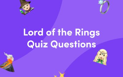 50 Lord of the Rings Quiz Questions and Answers
