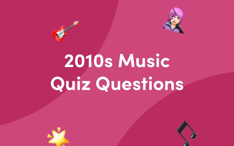 50 2010s Music Quiz Questions and Answers