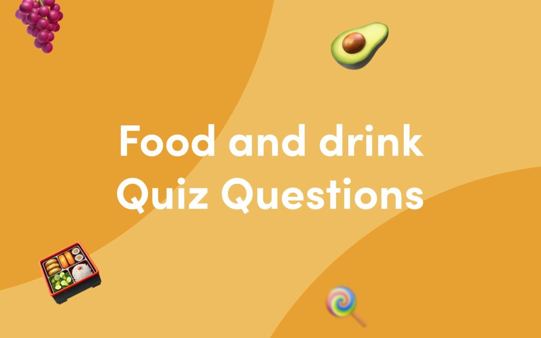 50 Food and Drink Quiz Questions and Answers