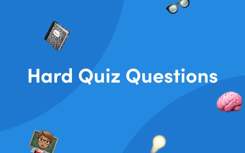 50 Hard Quiz Questions and Answers