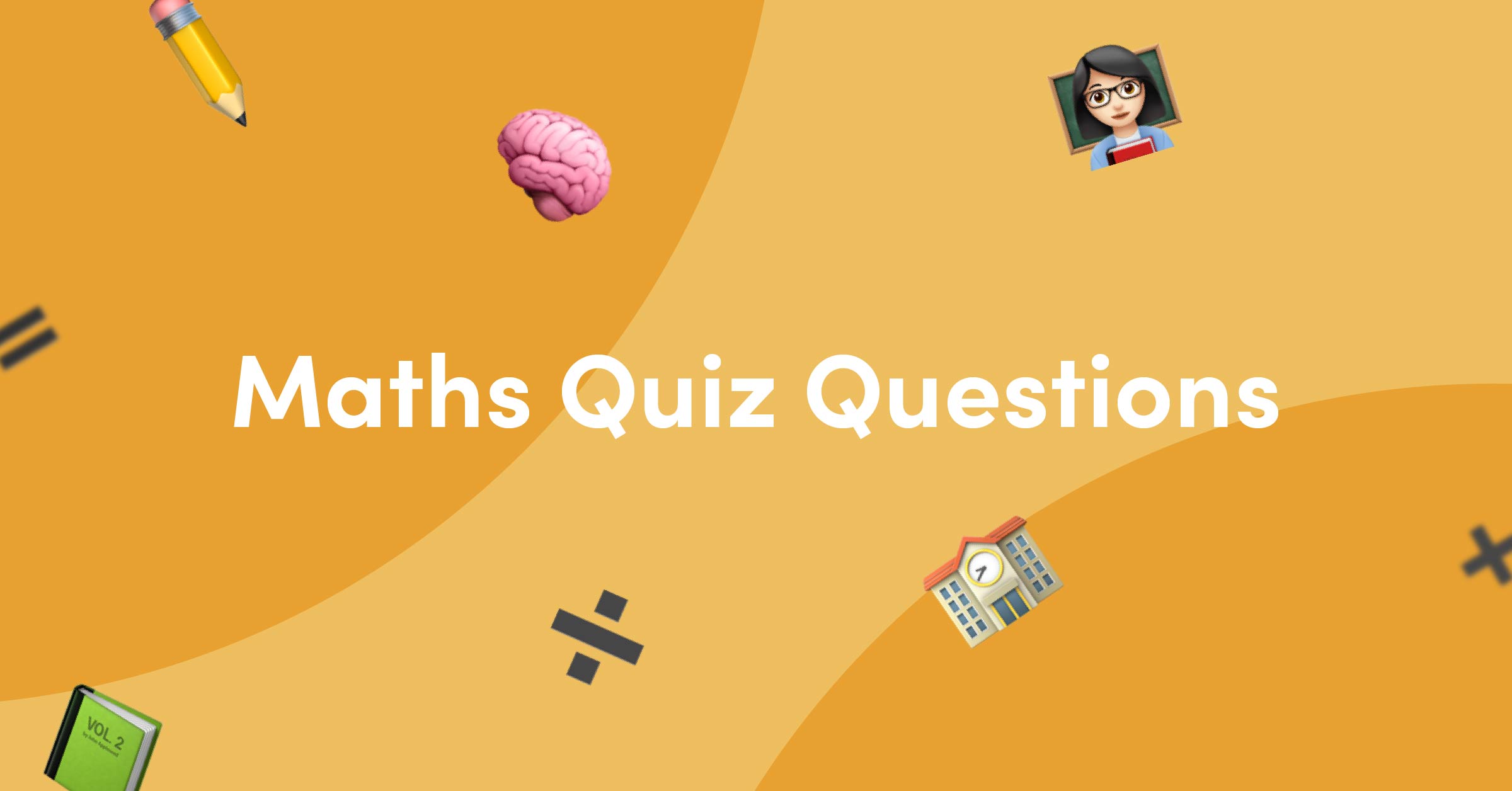 Mathematics Quiz Questions And Answers For High School