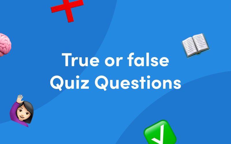 50 True or False Quiz Questions and Answers