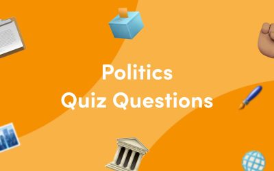 50 Politics Quiz Questions and Answers