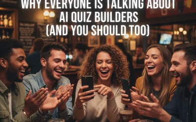 Why Everyone Is Talking About AI Quiz Builders (And You Should Too)